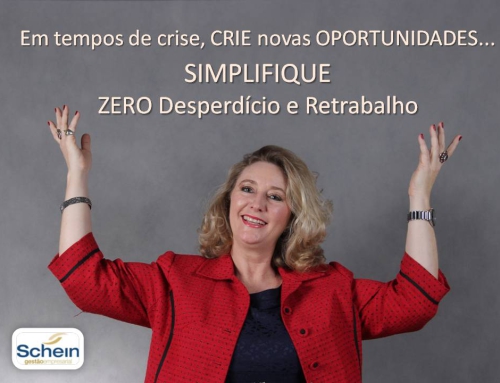 ZERO DESPERDÍCIO E RETRABALHO